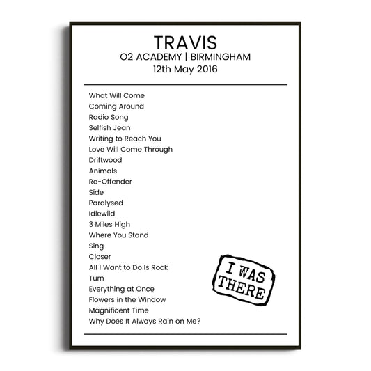 Travis Birmingham 12 May 2016 Setlist Poster