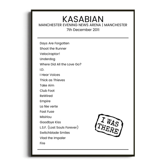 Kasabian Manchester 07 December 2011 Setlist Poster