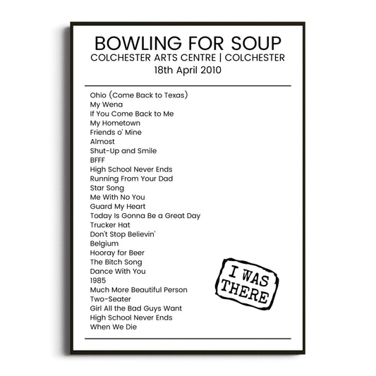 Bowling for Soup Colchester 18 April 2010 Setlist Poster