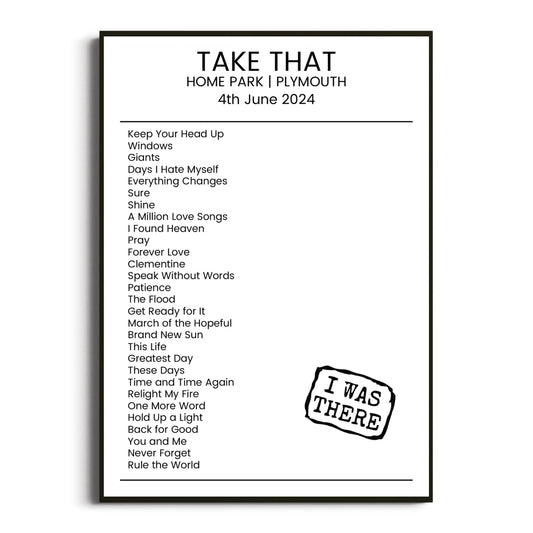 Take That Plymouth 04 June 2024 Setlist Poster