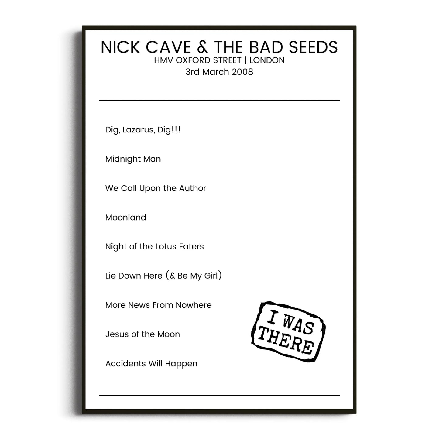 Nick Cave & the Bad Seeds London 03 March 2008 Setlist Poster