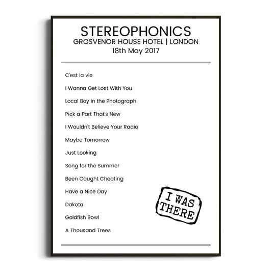 Stereophonics London 18 May 2017 Setlist Poster