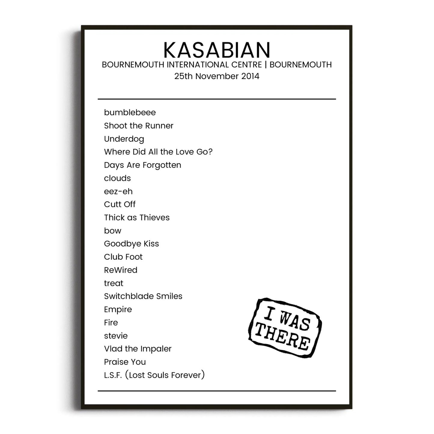 Kasabian Bournemouth 25 November 2014 Setlist Poster