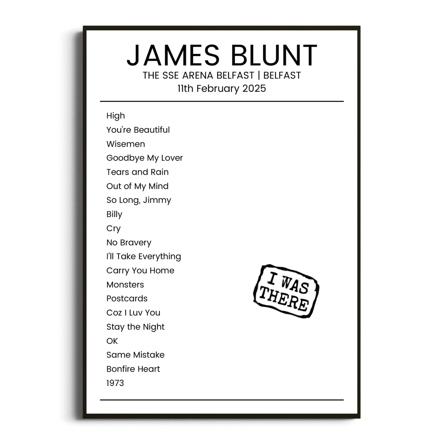 James Blunt Belfast 11 February 2025 Setlist Poster