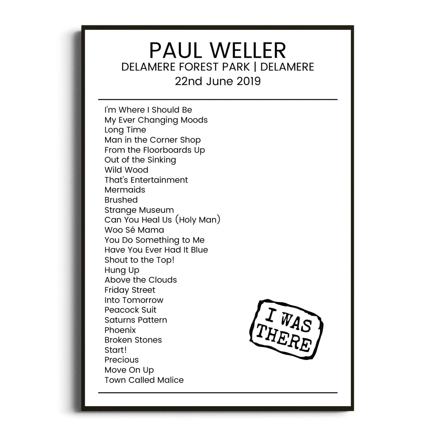 Paul Weller Delamere 22 June 2019 Setlist Poster