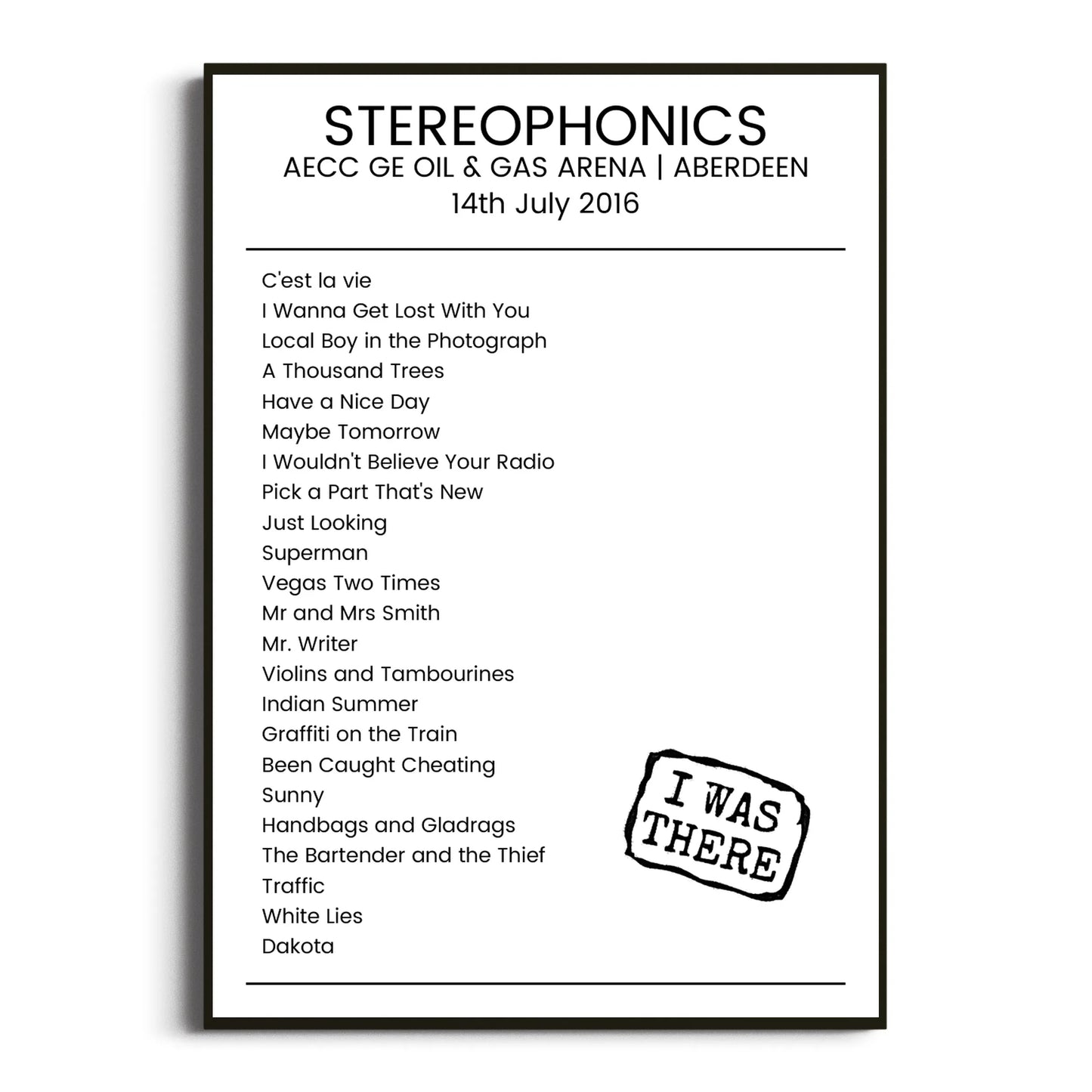 Stereophonics Aberdeen 14 July 2016 Setlist Poster