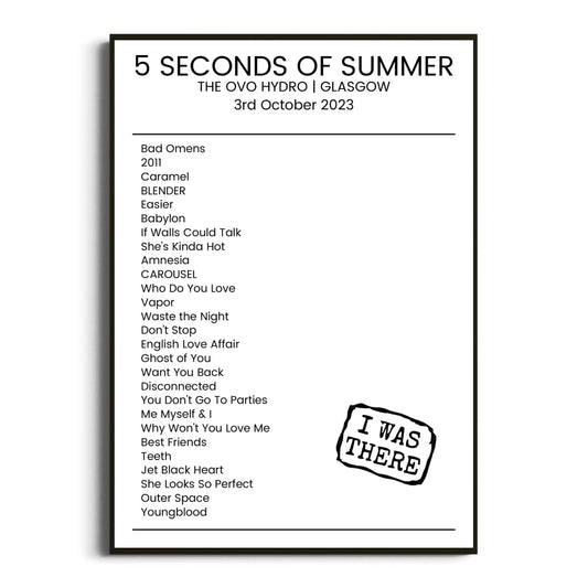 5 Seconds of Summer Glasgow 03 October 2023 Setlist Poster