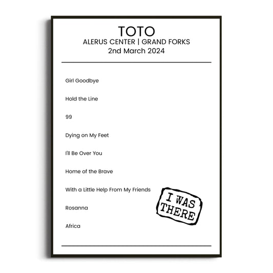 Toto Grand Forks 02 March 2024 Setlist Poster