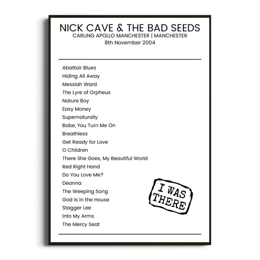 Nick Cave & the Bad Seeds Manchester 08 November 2004 Setlist Poster