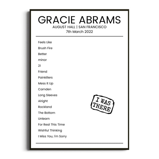 Gracie Abrams San Francisco 07 March 2022 Setlist Poster