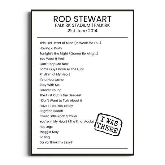 Rod Stewart Falkirk 21 June 2014 Setlist Poster