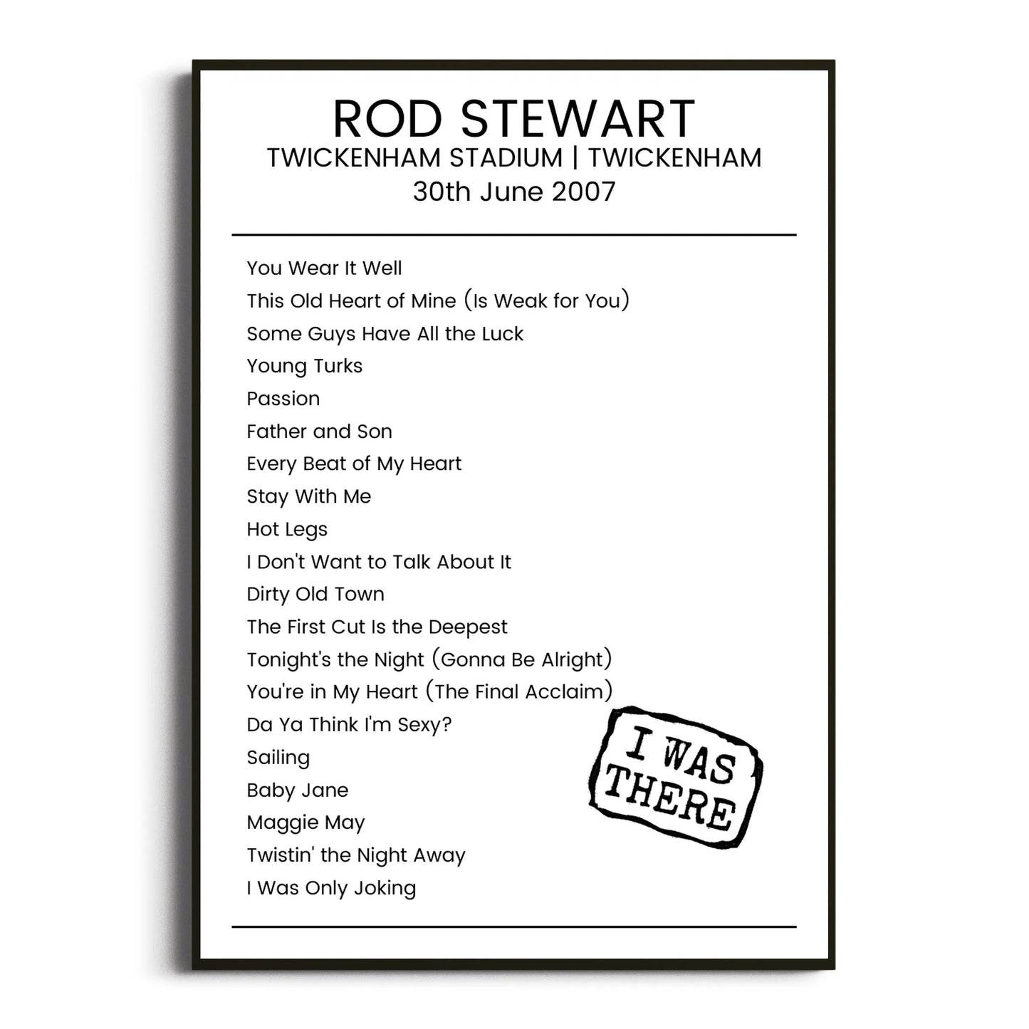 Rod Stewart Twickenham 30 June 2007 Setlist Poster