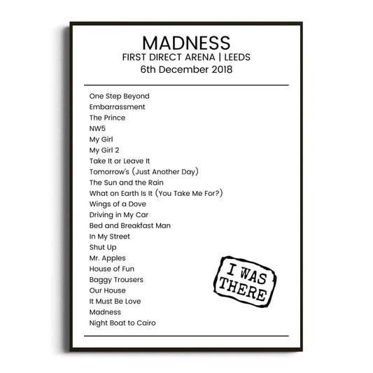 Madness Leeds 06 December 2018 Setlist Poster