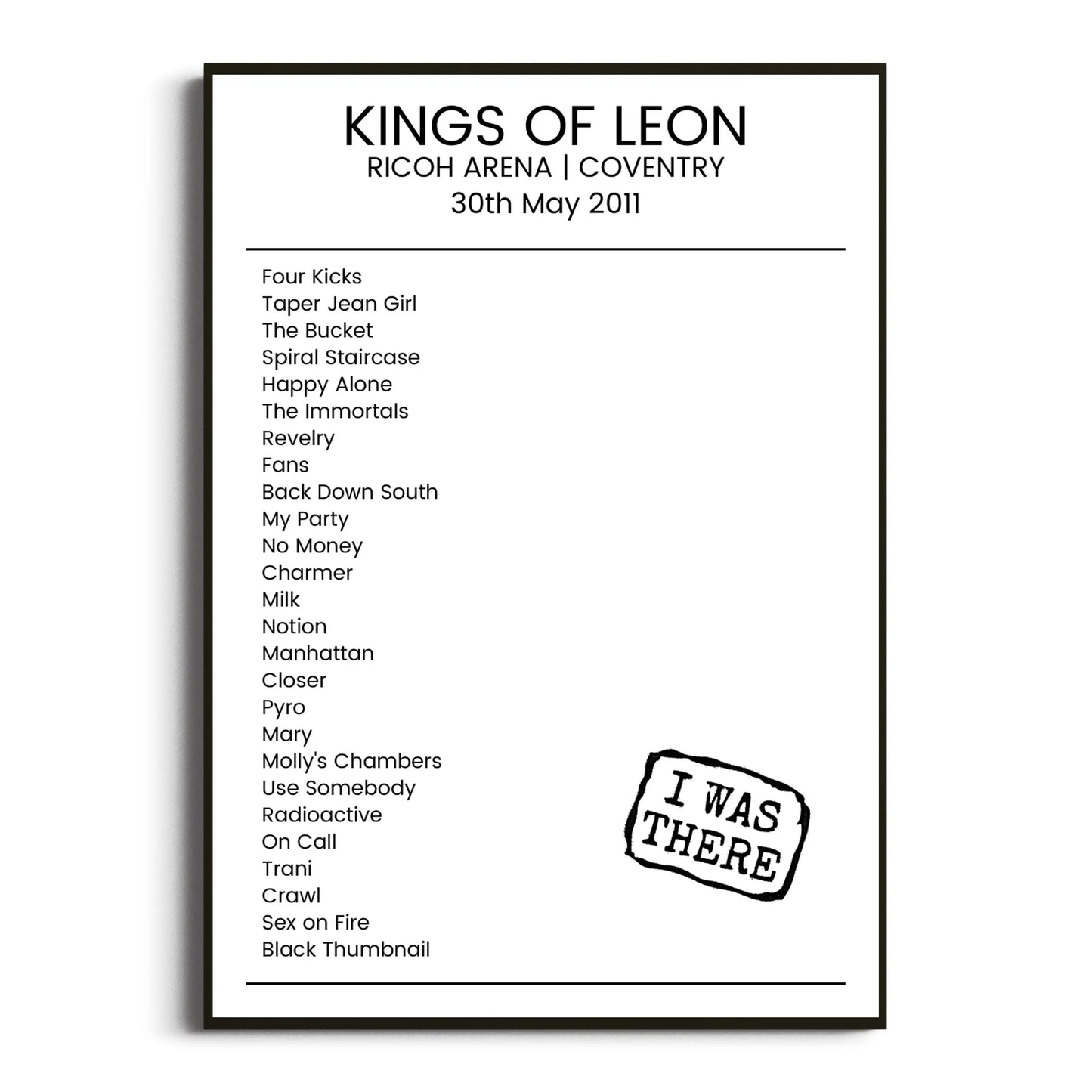 Kings of Leon Coventry 30 May 2011 Setlist Poster