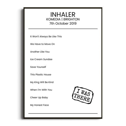 Inhaler Brighton 07 October 2019 Setlist Poster