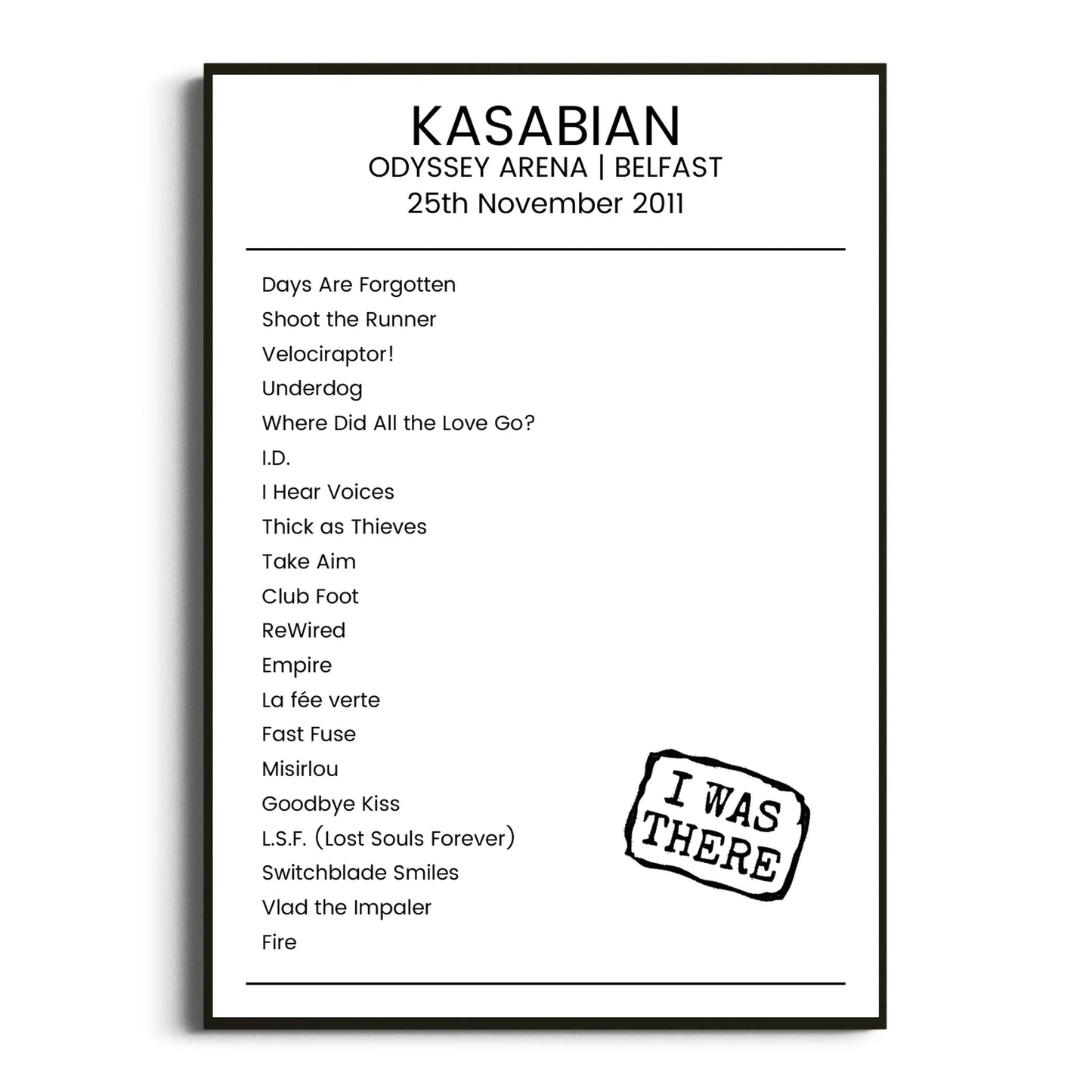 Kasabian Belfast 25 November 2011 Setlist Poster