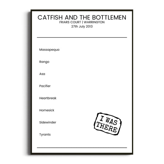 Catfish and the Bottlemen Warrington 27 July 2013 Setlist Poster