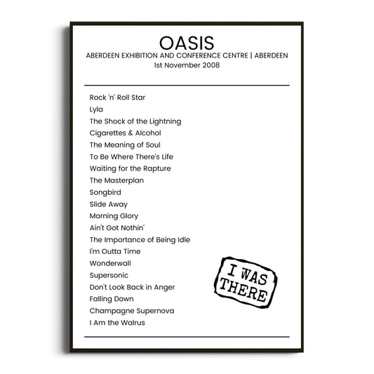 Oasis Aberdeen 01 November 2008 Setlist Poster