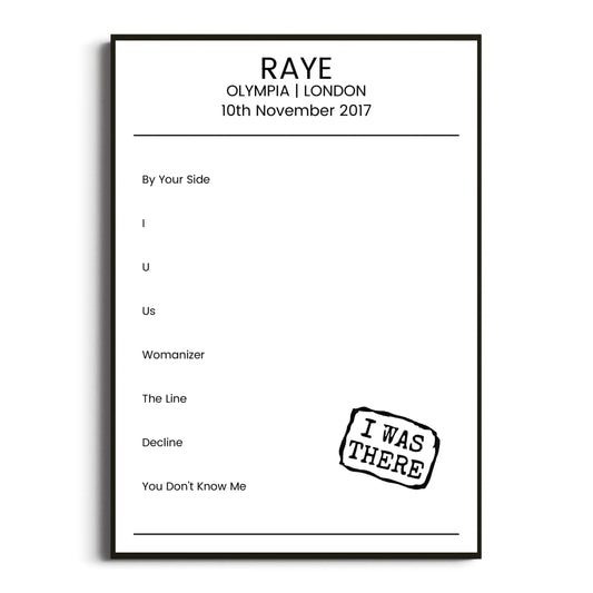 RAYE London 10 November 2017 Setlist Poster