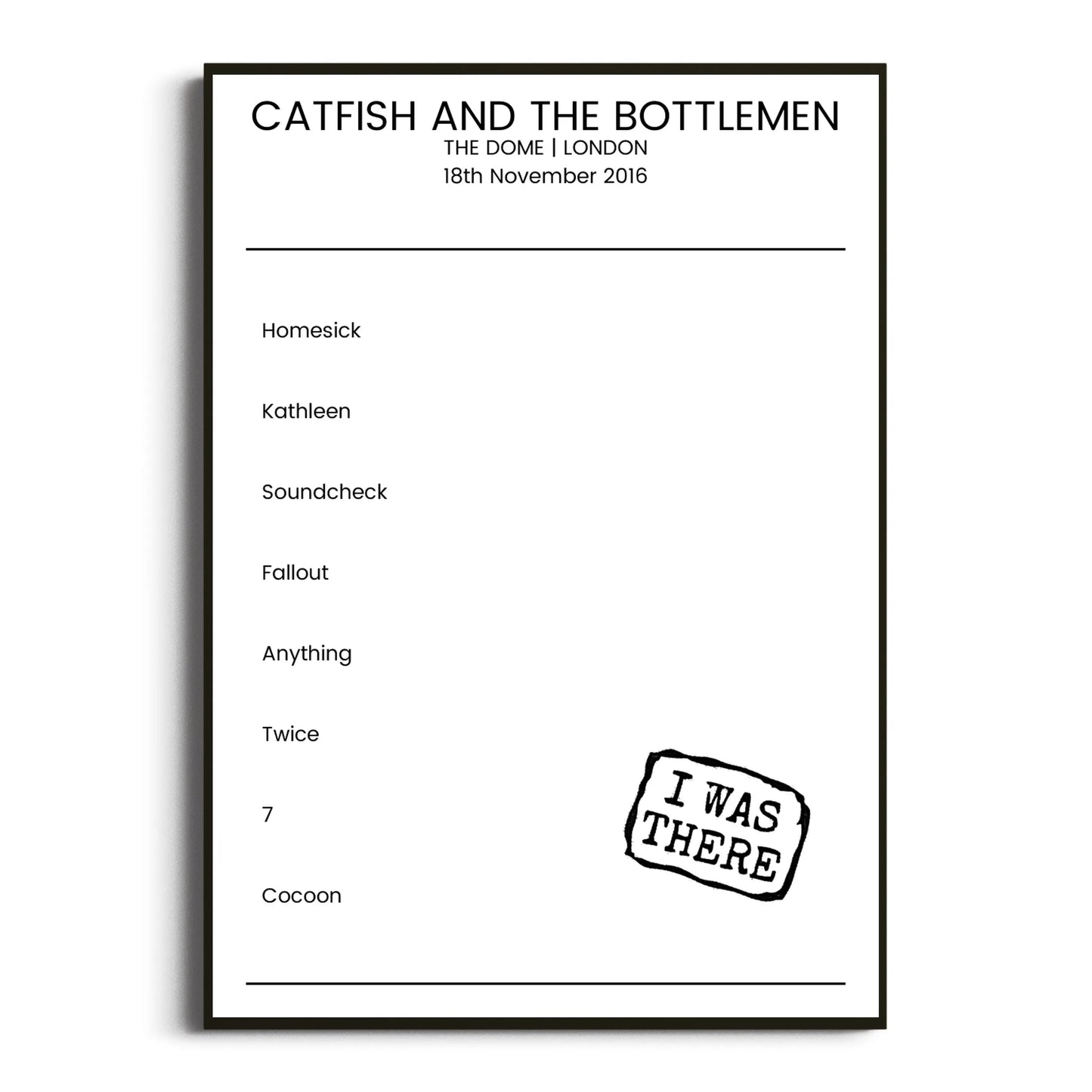 Catfish and the Bottlemen London 18 November 2016 Setlist Poster