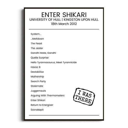 Enter Shikari Kingston upon Hull 18 March 2012 Setlist Poster