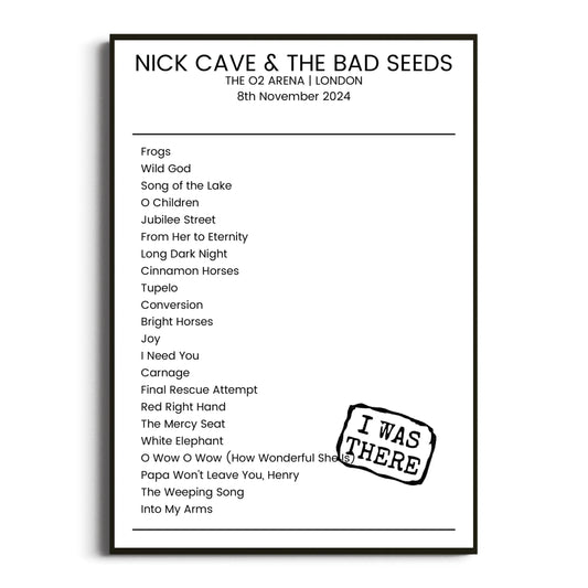 Nick Cave & the Bad Seeds London 08 November 2024 Setlist Poster