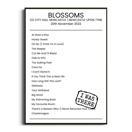 Blossoms Newcastle upon Tyne 20 November 2022 Setlist Poster