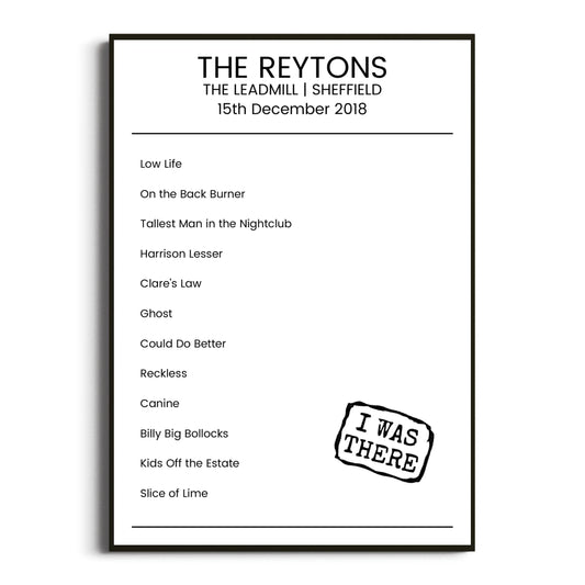 The Reytons Sheffield 15 December 2018 Setlist Poster