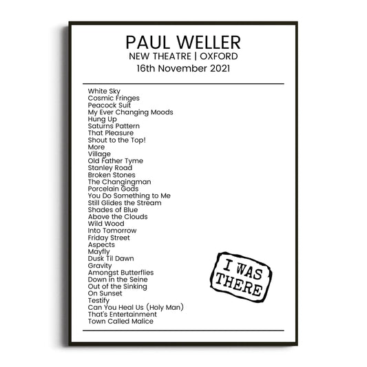 Paul Weller Oxford 16 November 2021 Setlist Poster