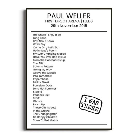 Paul Weller Leeds 29 November 2015 Setlist Poster