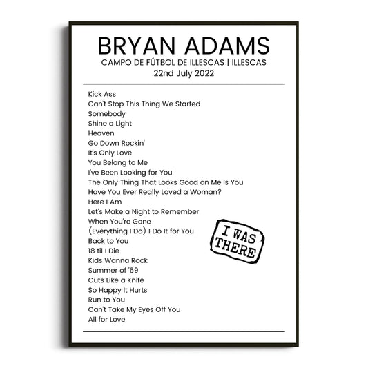 Bryan Adams Illescas 22 July 2022 Setlist Poster