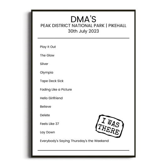 DMA’s Pikehall 30 July 2023 Setlist Poster