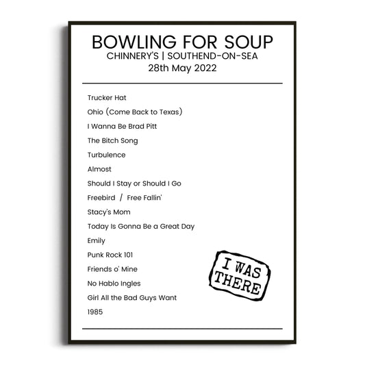 Bowling for Soup Southend-on-Sea 28 May 2022 Setlist Poster