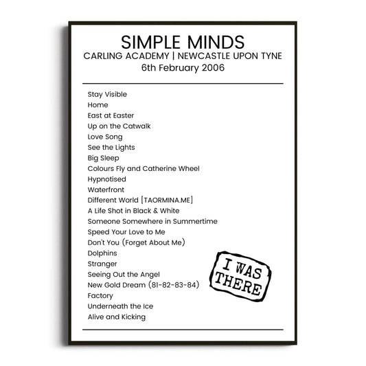 Simple Minds Newcastle upon Tyne 06 February 2006 Setlist Poster