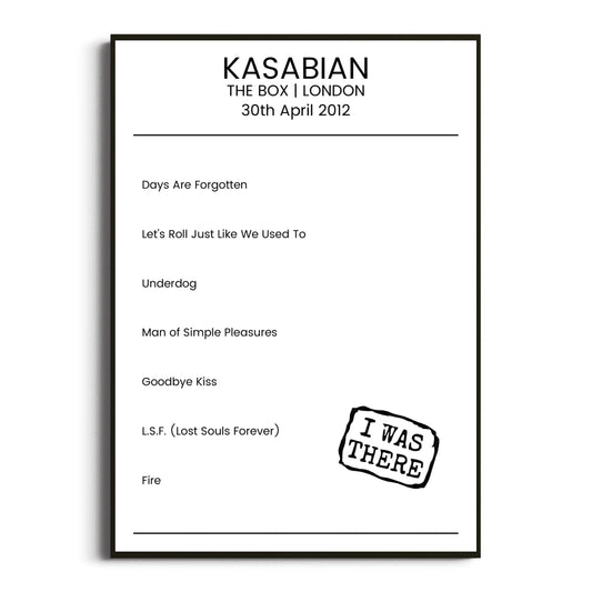 Kasabian London 30 April 2012 Setlist Poster