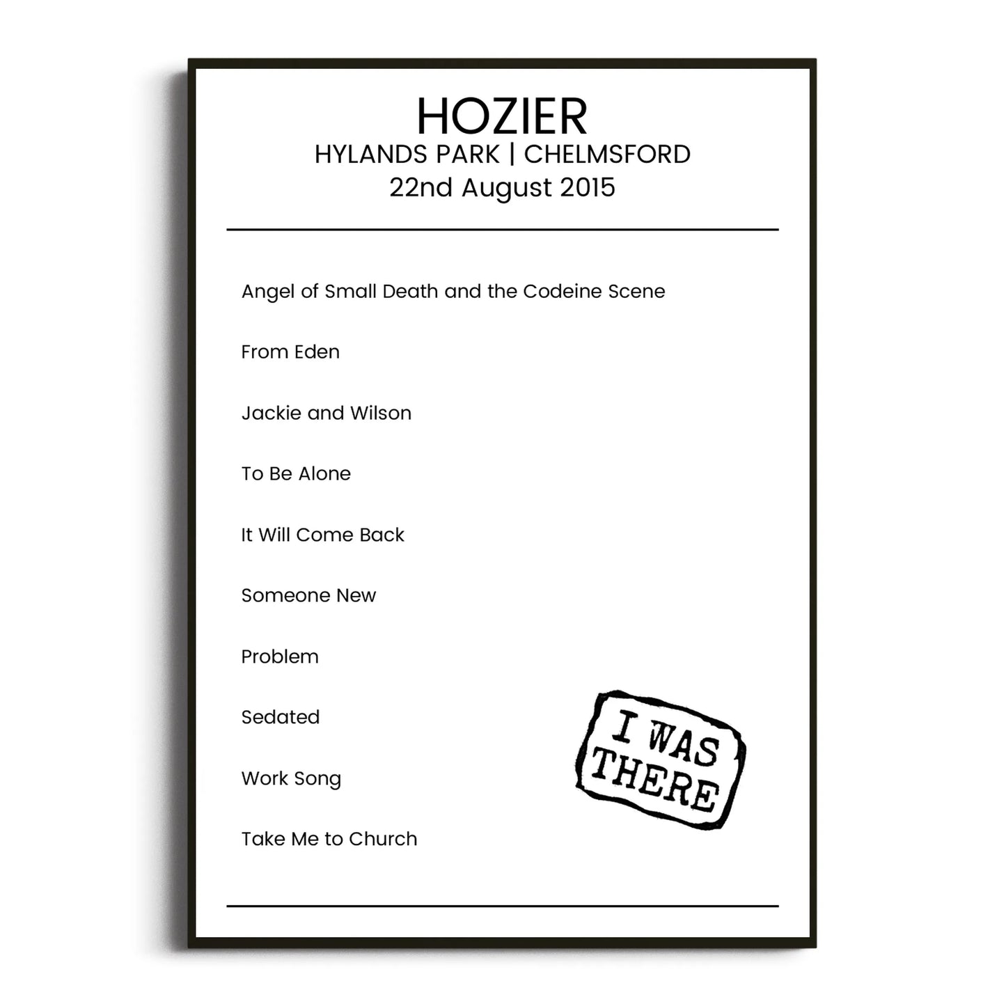 Hozier Chelmsford 22 August 2015 Setlist Poster