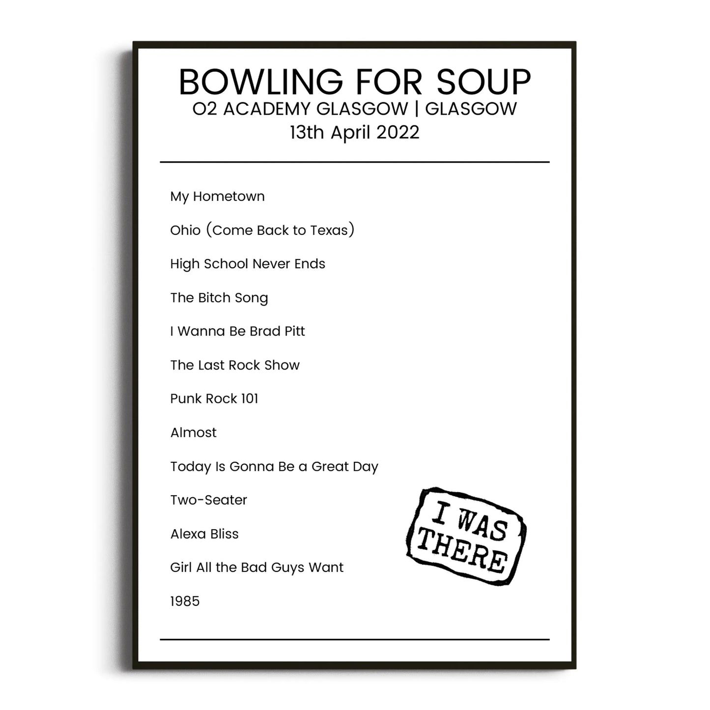 Bowling for Soup Glasgow 13 April 2022 Setlist Poster