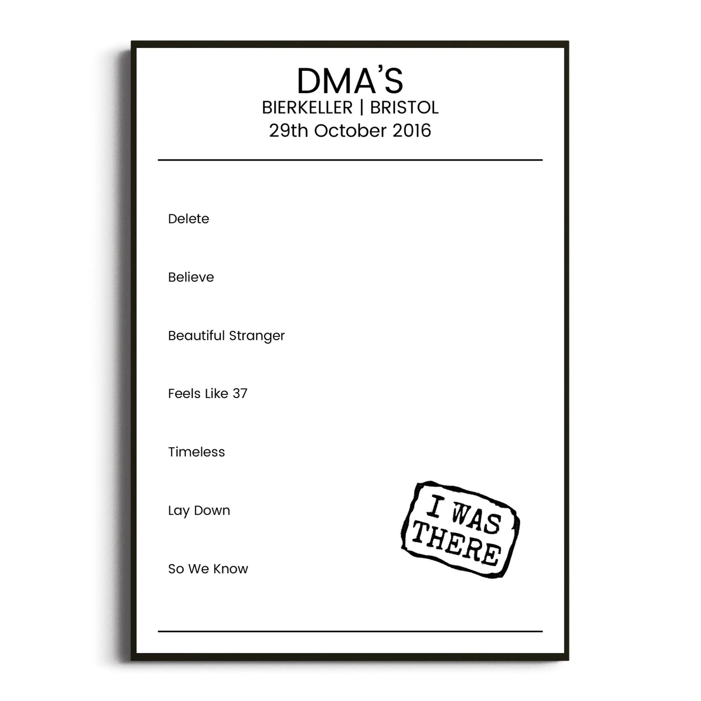 DMA’s Bristol 29 October 2016 Setlist Poster