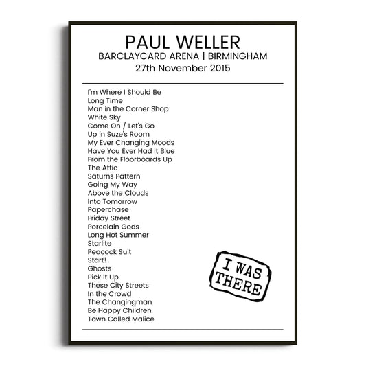 Paul Weller Birmingham 27 November 2015 Setlist Poster