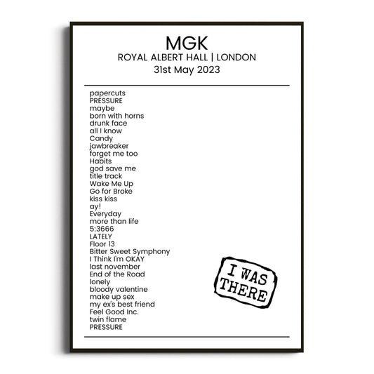 mgk London 31 May 2023 Setlist Poster