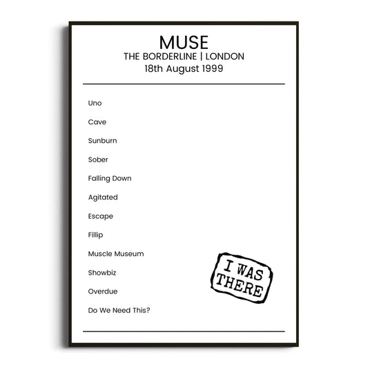 Muse London 18 August 1999 Setlist Poster