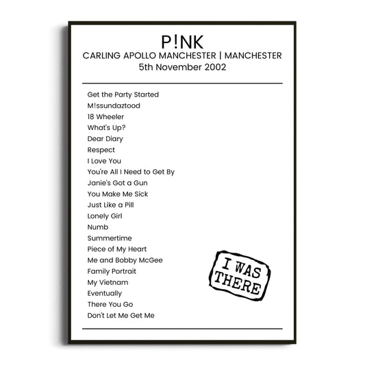 P!nk Manchester 05 November 2002 Setlist Poster