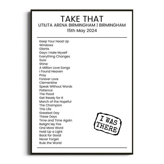 Take That Birmingham 15 May 2024 Setlist Poster