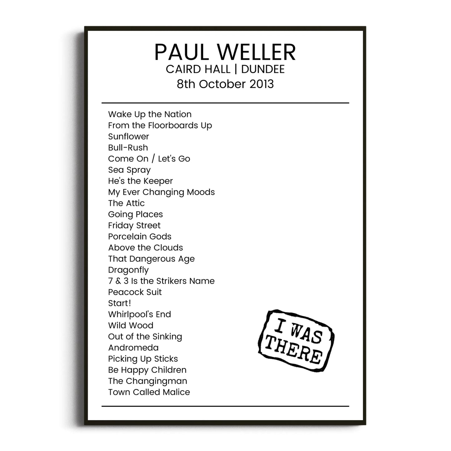 Paul Weller Dundee 08 October 2013 Setlist Poster