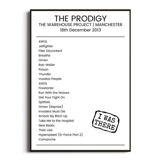 The Prodigy Manchester 18 December 2013 Setlist Poster