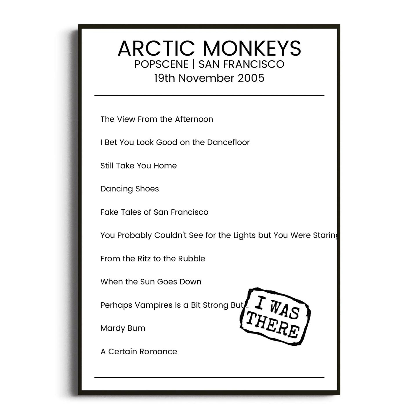 Arctic Monkeys San Francisco 19 November 2005 Setlist Poster