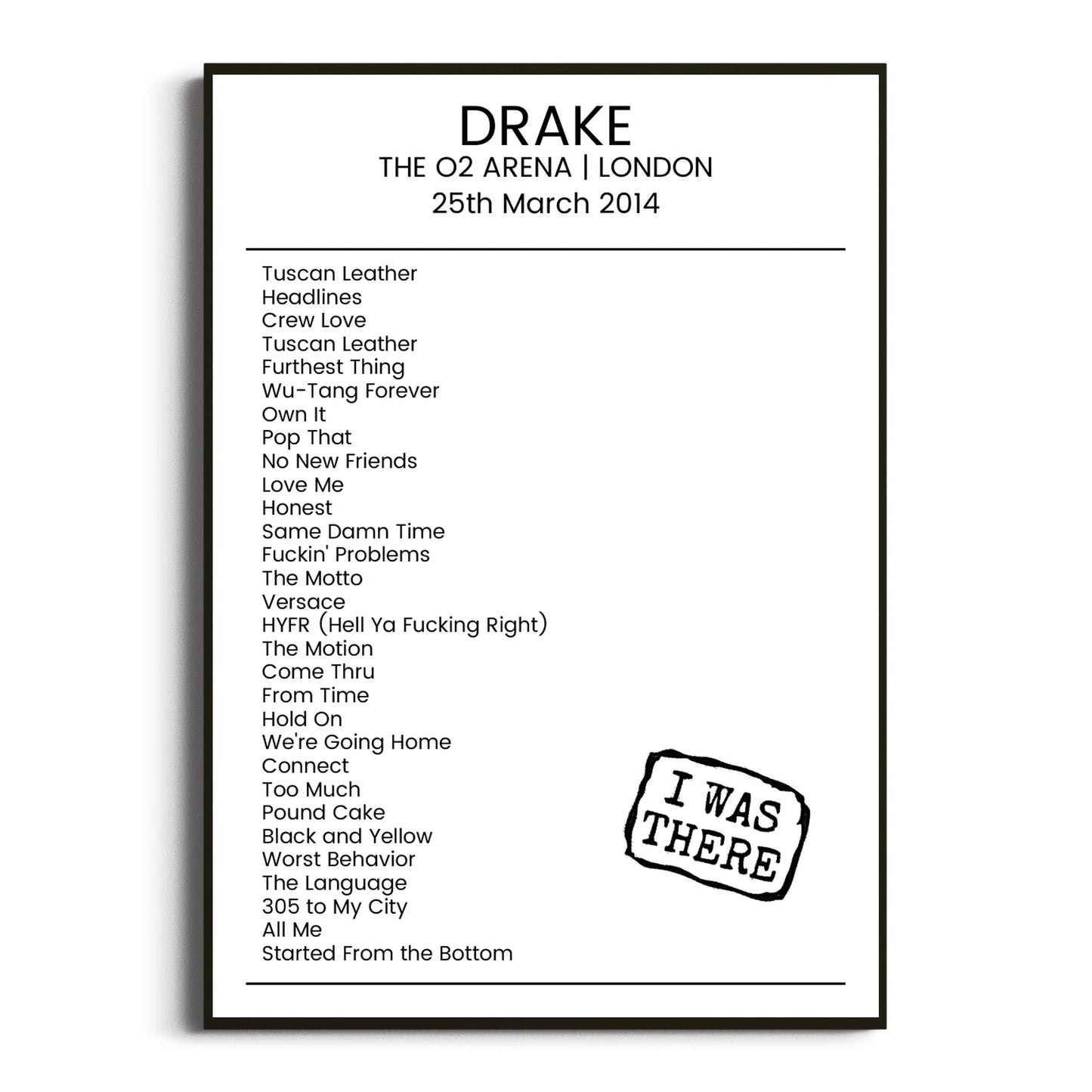 Drake London 25 March 2014 Setlist Poster