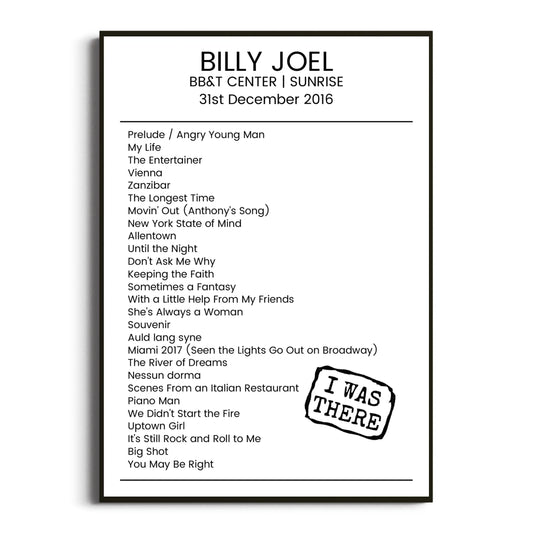 Billy Joel Sunrise 31 December 2016 Setlist Poster