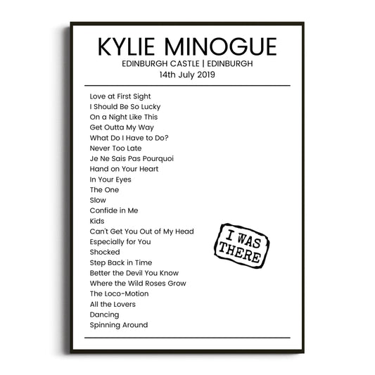 Kylie Minogue Edinburgh 14 July 2019 Setlist Poster