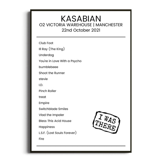 Kasabian Manchester 22 October 2021 Setlist Poster